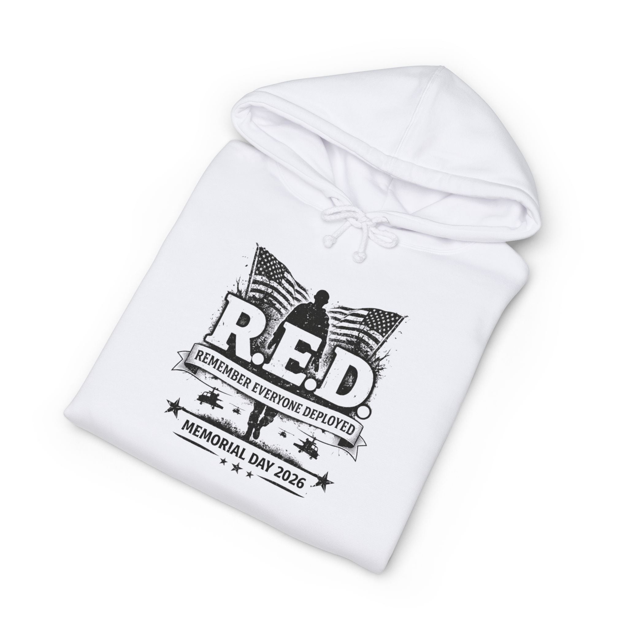 R.E.D. Memorial Day Hoodie — Remember Everyone Deployed Veteran Tribute Pullover