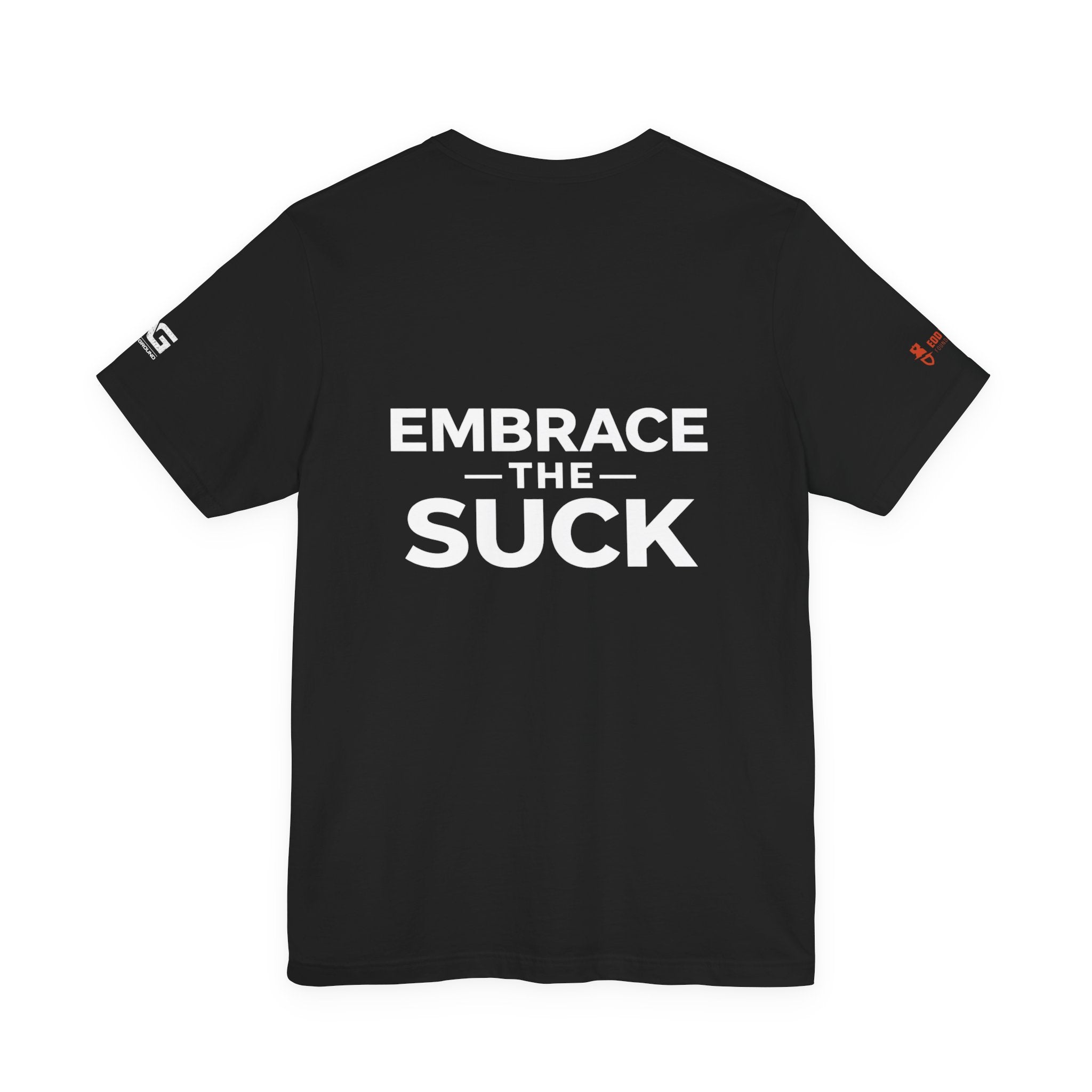 T-Shirt — ‘Slow Is Smooth, Smooth Is Fast’ Military/Training Tee (Back: Embrace The Suck)