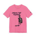 T-Shirt — "Drown the Fucking Weak" Spartan Warrior Graphic Tee