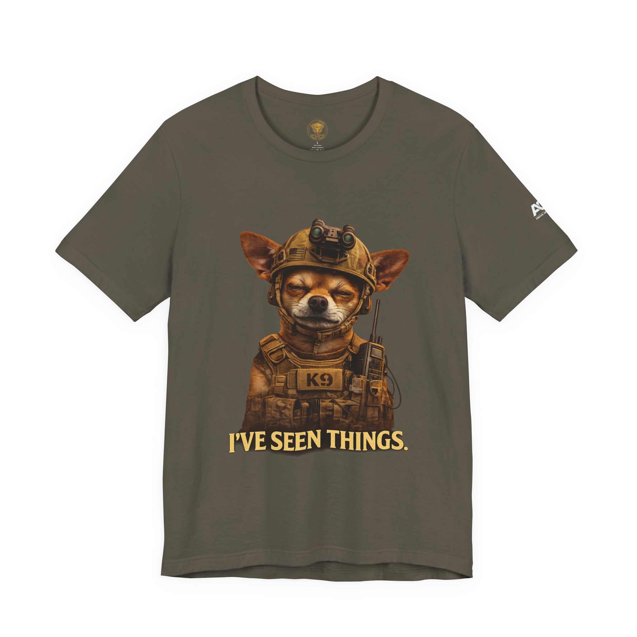 I've Seen Things K9 T-Shirt — Military K9 Chihuahua Humor Tee